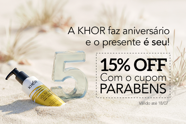 Aniversario KHOR 15% off com o cupom PARABENS